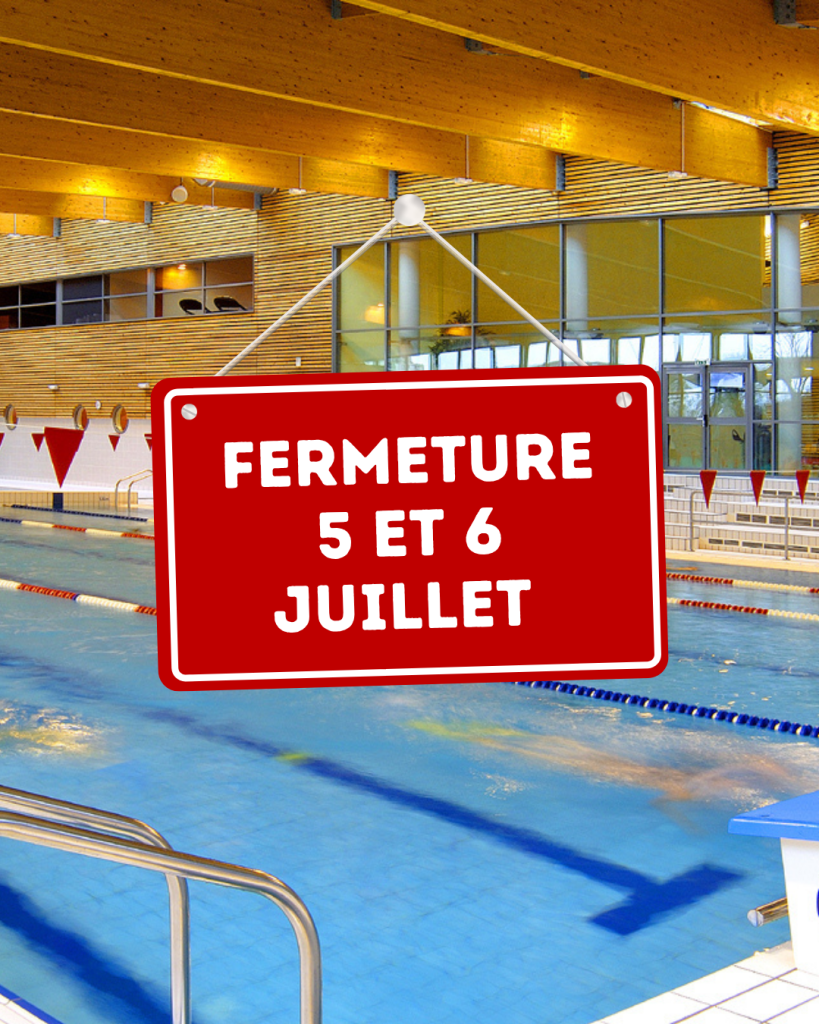 Fermeture d'Aquavallon les 5 et 6 juillet