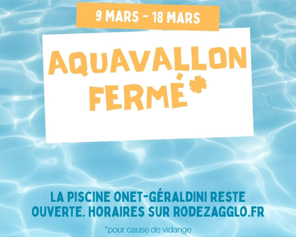 Fermeture d'Aquavallon pour vidange