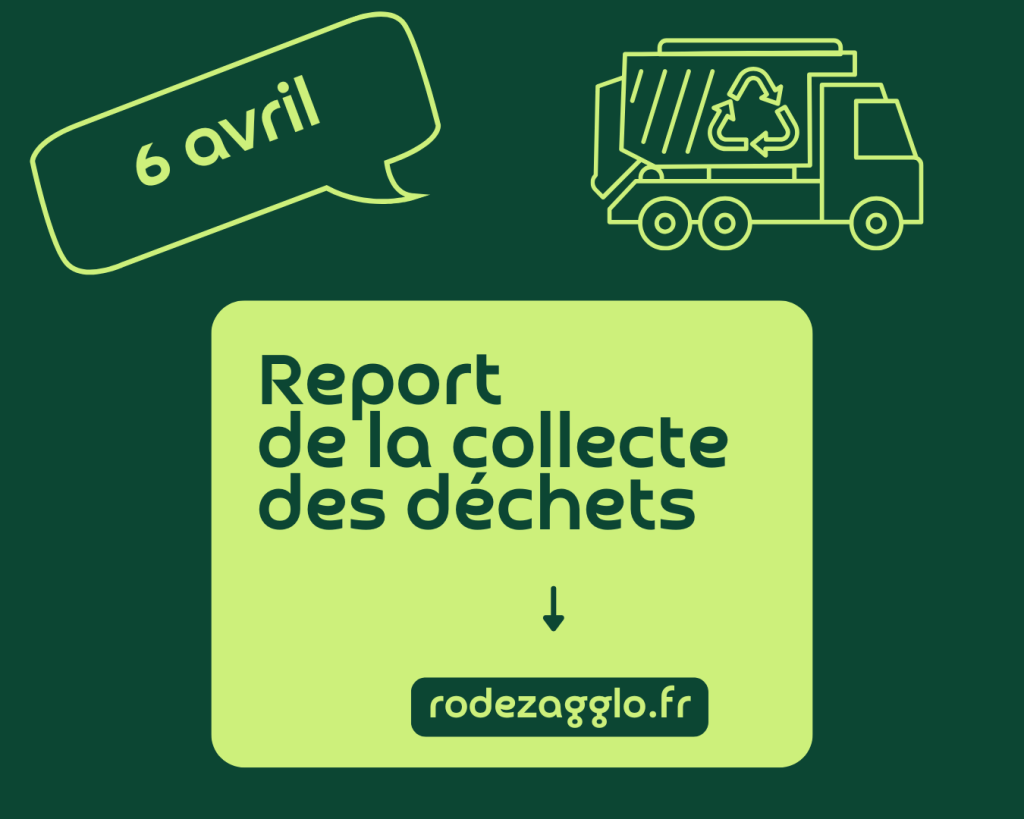 visuel annonçant le report de la collecte des déchets lundi 6 avril 2026