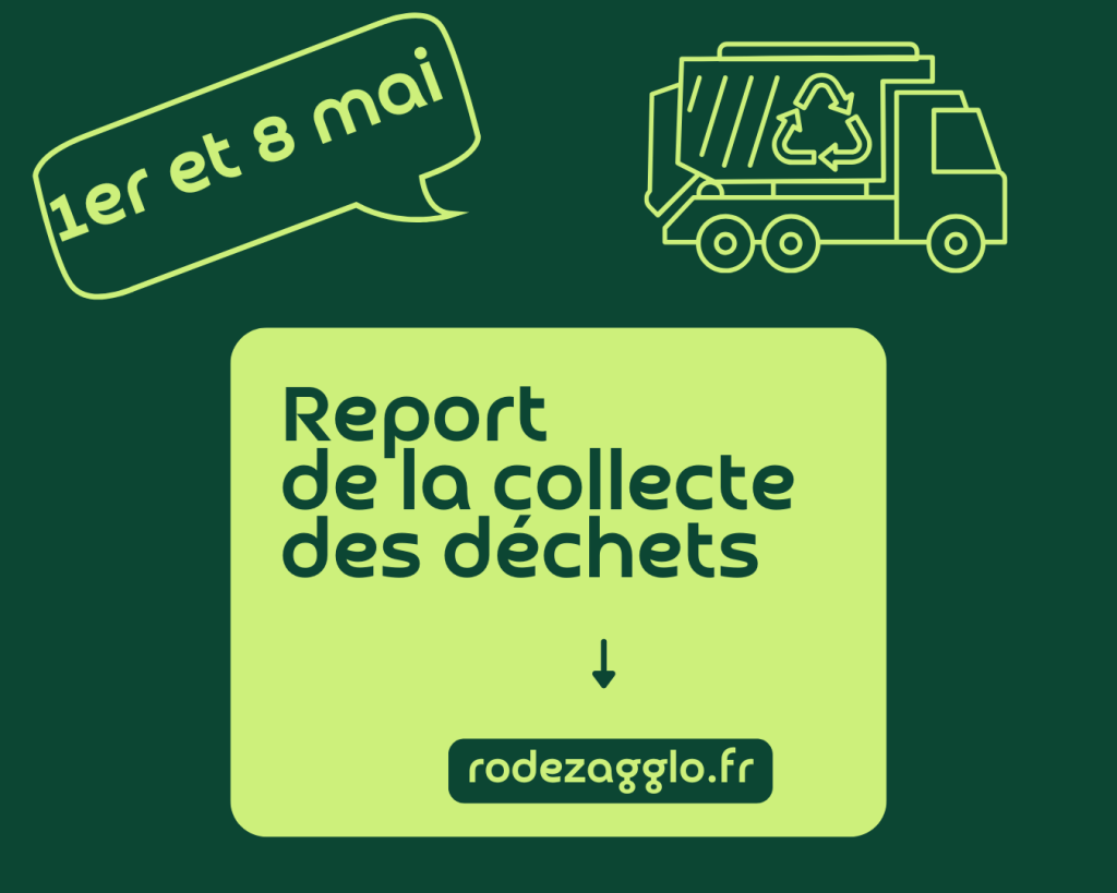 Report de la collecte des déchets du 1er et 8 mai